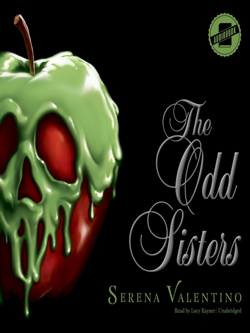 Title details for The Odd Sisters by Serena Valentino - Available